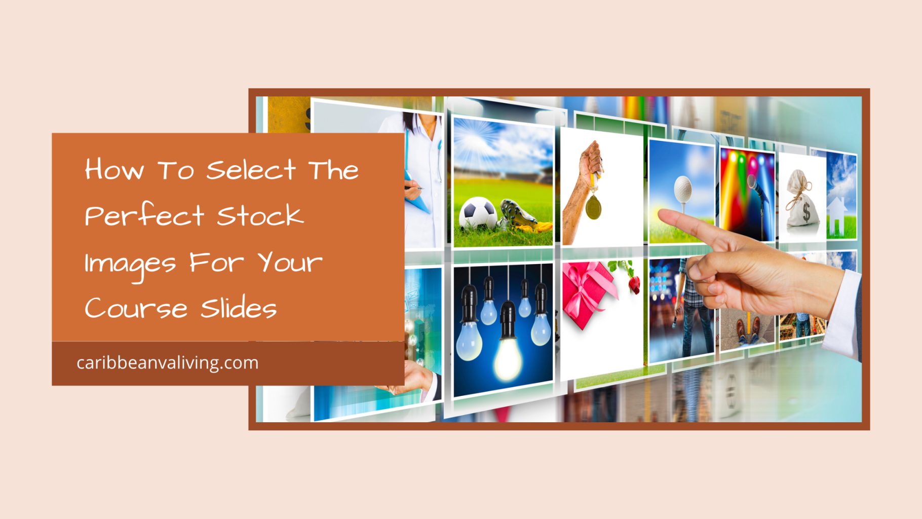 how-to-select-the-perfect-stock-images-for-your-course-slides